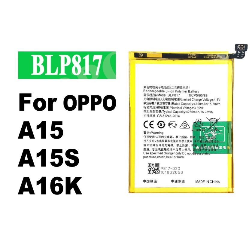 OPPO A15 Battery OPPO A15s Battery Oppo A16K Battery Oppo BLP817 Battery